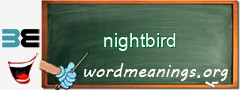 WordMeaning blackboard for nightbird